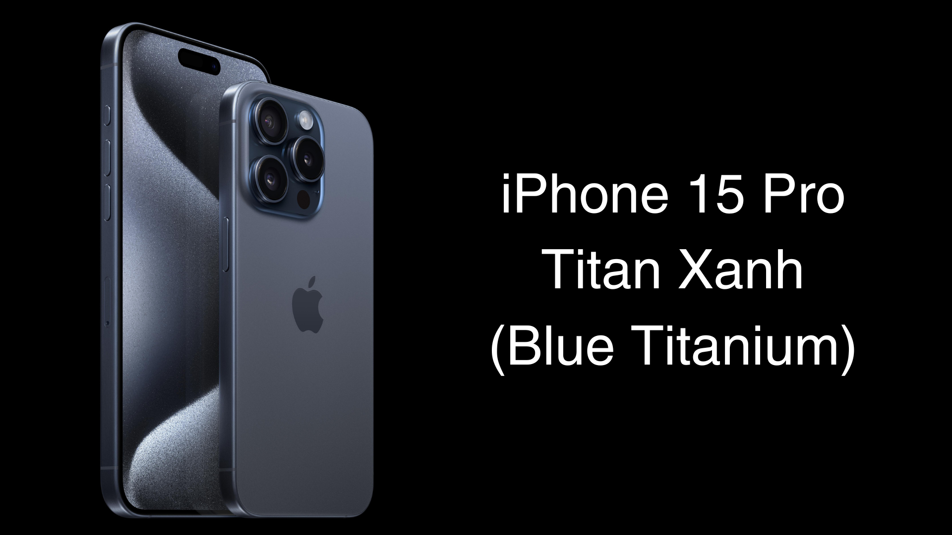 iPhone 15 Pro màu Titan Xanh với vẻ ngoài hiện đại nhưng không kém phần trang nhã